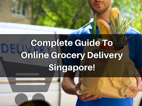 Grocery delivery in Singapore: An overview