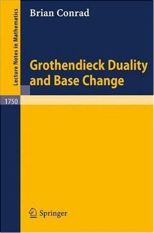Grothendieck Duality and Base Change 1st Edition Epub