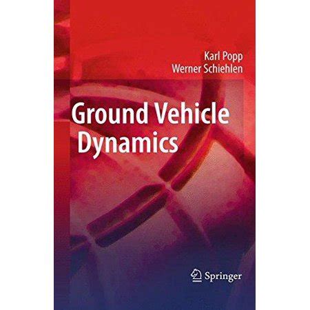 Ground Vehicle Dynamics A System Dynamics Approach Doc