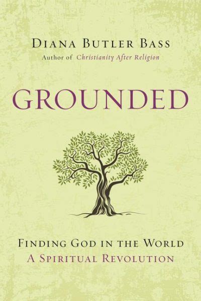Grounded Finding God in the World-A Spiritual Revolution Kindle Editon