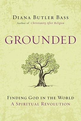 Grounded Finding World  Spiritual Revolution Reader