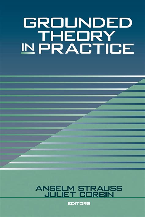 Grounded Theory in Practice 1st Edition Kindle Editon