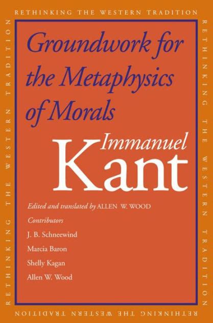 Groundwork for the Metaphysics of Morals PDF