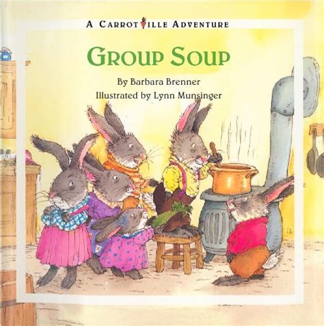 Group Soup Carrotville Book 1