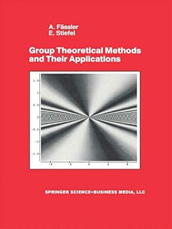 Group Theoretical Methods and Their Applications PDF