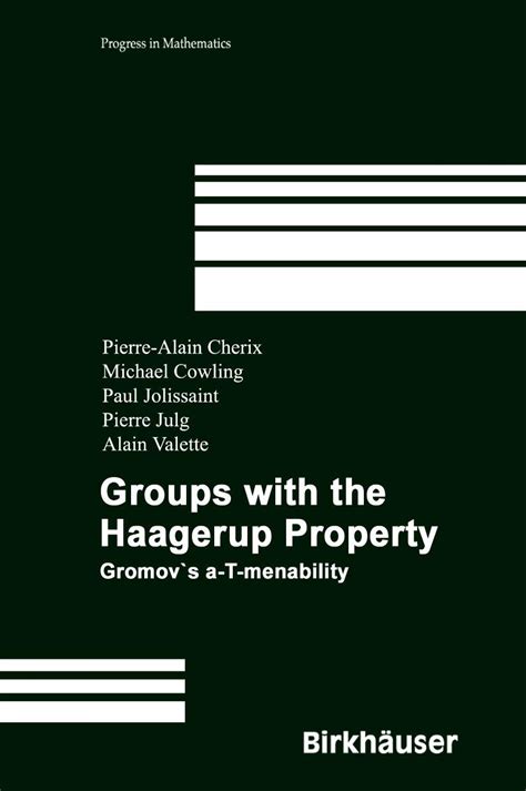 Groups with the Haagerup Property 1st Edition Reader