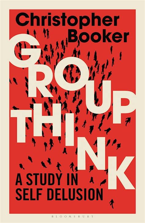 Groupthink A Study in Self Delusion Doc