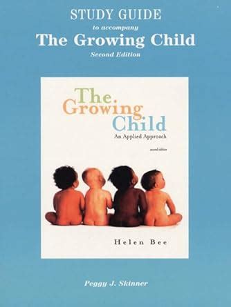 Growing Child - Applied Approach Reader