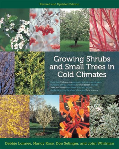 Growing Shrubs and Small Trees in Cold Climates Revised and Updated Edition Epub