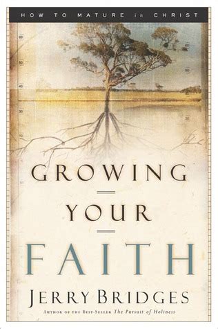 Growing Your Faith How to Mature in Christ Kindle Editon