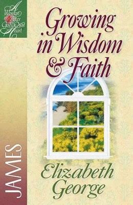 Growing in Wisdom and Faith: James (Woman After God's Own Heart) PDF
