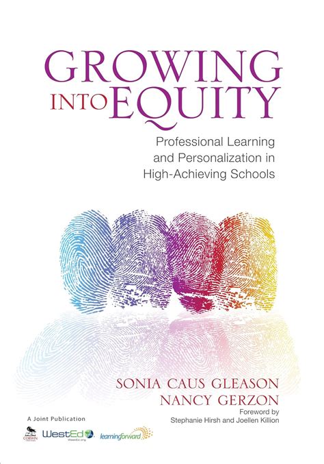 Growing into Equity Professional Learning and Personalization in High-Achieving Schools Reader