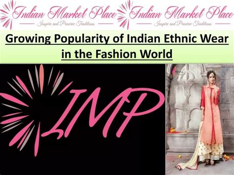 Growing popularity of ethnic fashion: