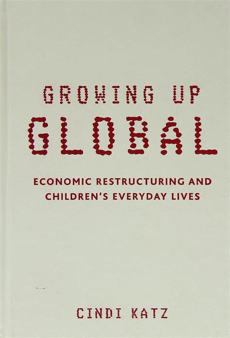 Growing up in a Globalized World An International Reader Doc