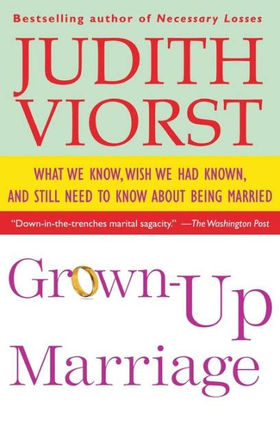 Grown-Up Marriage What We Know Wish We Had Known and Still Need to Know About Being Married Kindle Editon