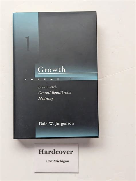 Growth, Vol. 1 Econometric General Equilibrium Modeling 1st Edition Doc