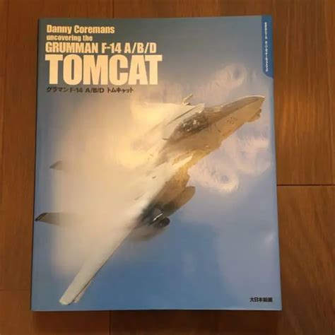 Grumman F-14 A/B/D Tomcat (Uncovering the No3) Ebook Kindle Editon