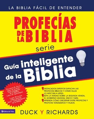 GuÃ­a inteligente de la Biblia ProfecÃ­as de la Biblia La Biblia fÃ¡cil de entender Spanish Edition Doc