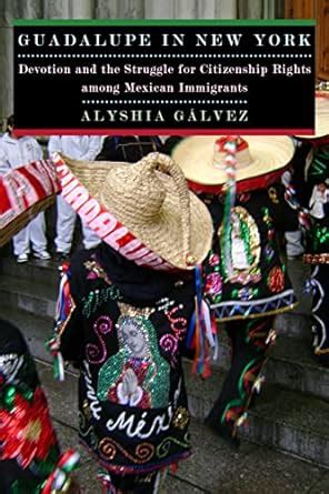 Guadalupe.in.New.York.Devotion.and.the.Struggle.for.Citizenship.Rights.among.Mexican.Immigrants Ebook Kindle Editon