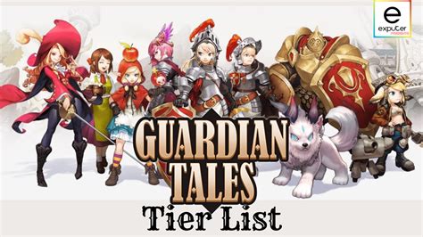 Guardian Tales Tier List: The Definitive Guide for 2023