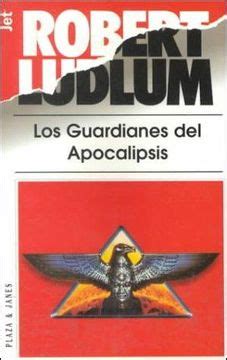 Guardianes Del Apocalipsis Guardians of the Apocalypse Spanish Edition Reader