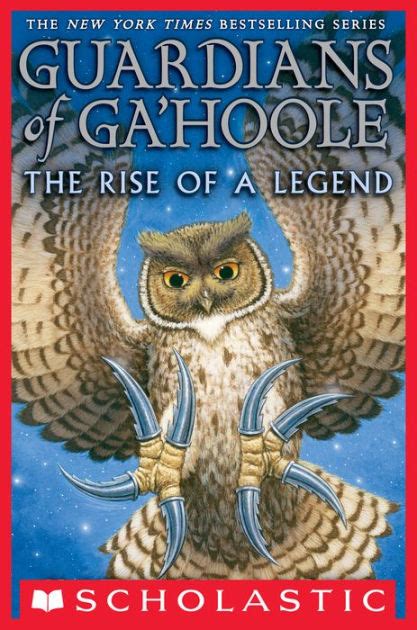 Guardians of Ga Hoole The Rise of a Legend Guardians Of Ga hoole Book 16 Doc