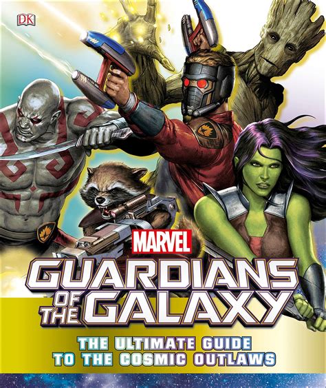 Guardians of the Galaxy: A Comprehensive Guide to the Cosmic Outlaws