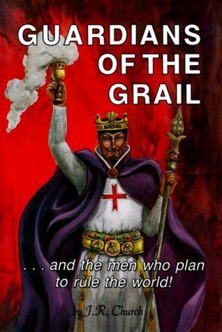 Guardians of the Grail ....and the men who plan to rule the world! Ebook PDF