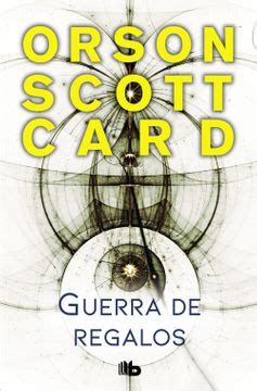 Guerra de regalos Saga de Ender 11 Spanish Edition Reader