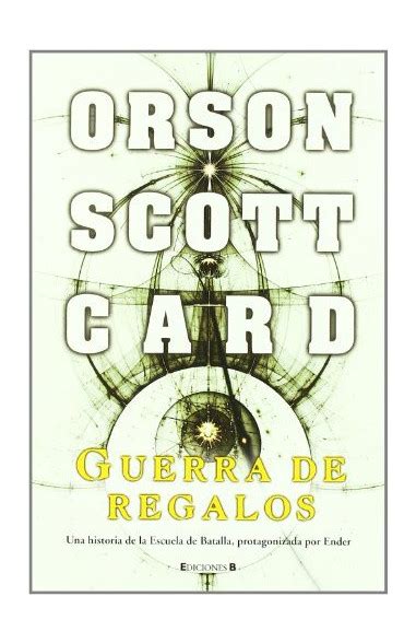 Guerra de regalos Saga de Ender 11 Spanish Edition Reader