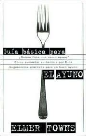 Guia Basica Para El Ayuno Spanish Edition Doc