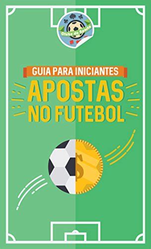 Guia Completo para Apostas Esportivas Online no Brasil