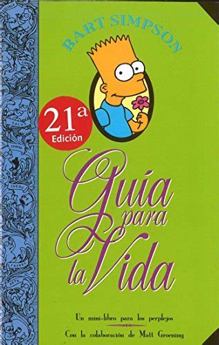 Guia para la vida Simpson Bart Simpson s Guide to Life Spanish Edition Kindle Editon