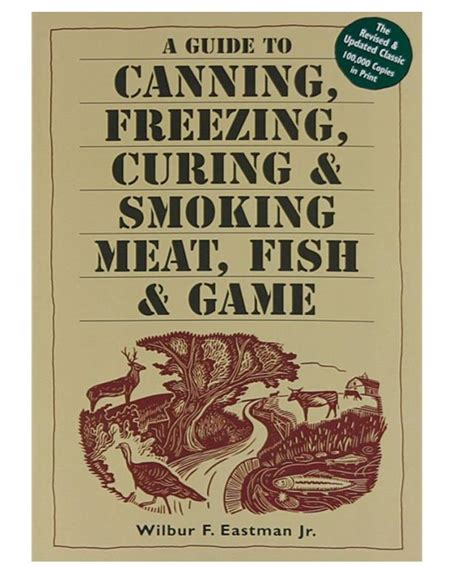 Guide Canning Freezing Curing Smoking Kindle Editon