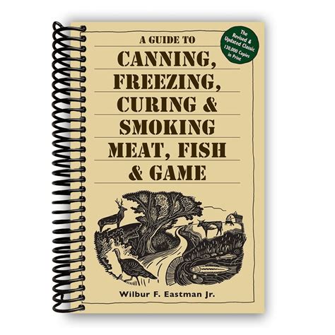 Guide Canning Freezing Curing Smoking Kindle Editon