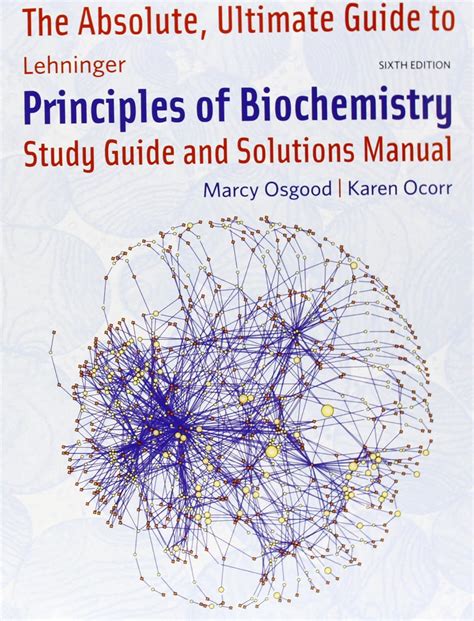 Guide For Lehninger Principles Of Biochemistry Solutions Manual PDF