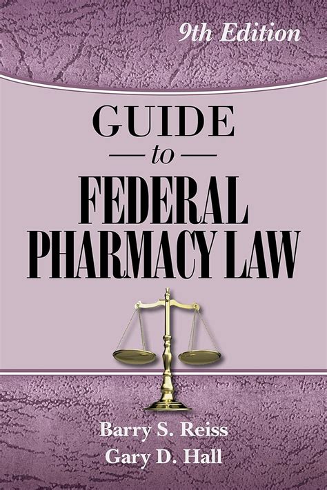 Guide to Federal Pharmacy Law 9th Edition Doc