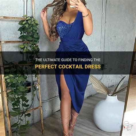 Guide to Finding Your Perfect Cocktail Dress