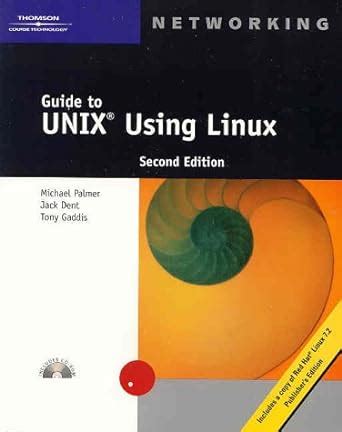 Guide to UNIX Using Linux Second Edition Kindle Editon