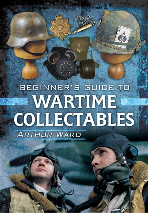 Guide to Wartime Collectables Epub