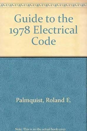 Guide to the 1978 Electrical Code Doc