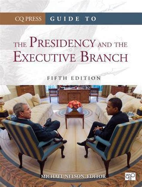 Guide to the Presidency and the Executive Branch 5th Edition Reader