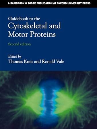 Guidebook to the Cytoskeletal and Motor Proteins Epub