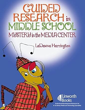 Guided Research in Middle School Mystery in the Media Center Kindle Editon