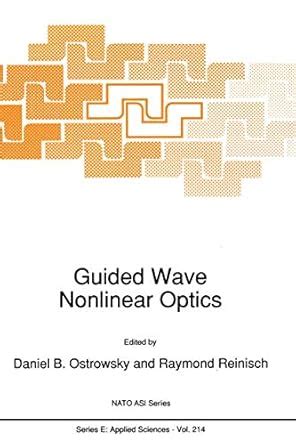 Guided Wave Nonlinear Optics Epub