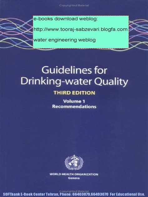 Guidelines for Drinking-Water Quality, Vol. 1: Recommendations (Third Edition) (v. 1) Reader