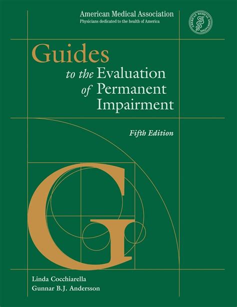 Guides to the Evaluation of Permanent Impairment Fifth Edition Kindle Editon