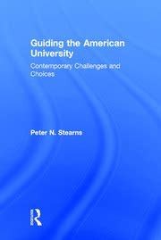 Guiding the American University Contemporary Challenges and Choices PDF