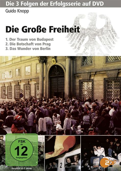Guido Knopp: Die GroÃŸe Freiheit, DVD, Freigegeben ab 12 Jahren Ebook PDF