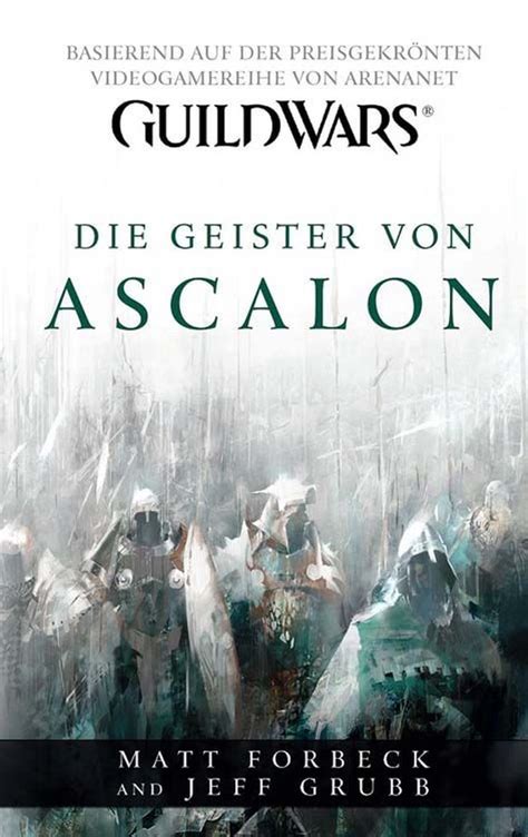 Guild Wars Band 1 Die Geister von Ascalon German Edition Doc